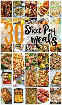 a collage of photos with the words 30 sweet pay meals on it and pictures of different types of food