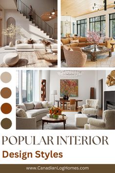 the interior design styles are very popular