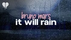 a window with rain drops on it and the words,'brain wars it will rain '