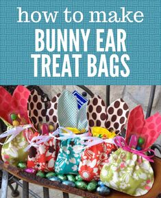 some bunny ear treat bags sitting on top of a wooden table with text overlay that says how to make bunny ear treat bags