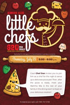 a flyer for the little chefs club with pizzas and other food items on it