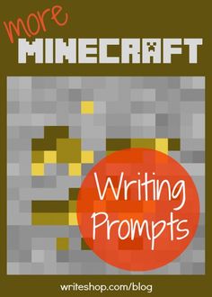 a book cover with the title more minecraft writing prompts written in red and white