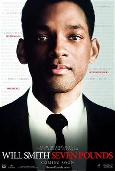 the poster for seven pounds shows a man in a suit and tie