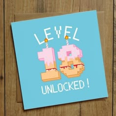 a sticker with the words level up unlocked on it's front and back