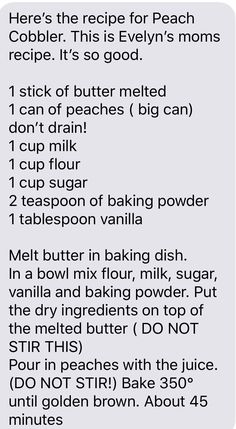 the recipe for peach cobbler is shown in black and white, with text above it