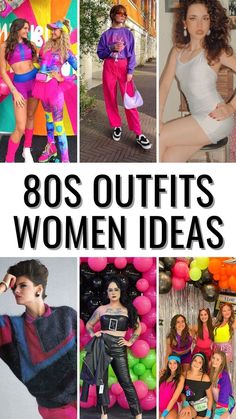 women dressed in 80s's outfits and balloons with text overlay that reads 80's outfits women ideas