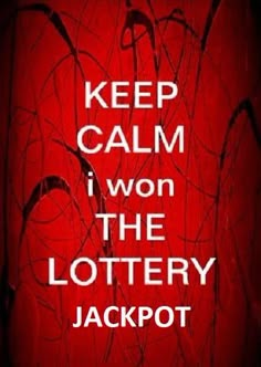 a red background with the words keep calm i won the lottery