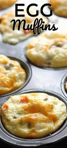 an egg muffin in a muffin tin with the words egg muffins above it