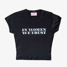 In women we trust crop top *also available in a baby tee version in our shop* - this design is a self fixated original! - everything is handmade & made to order - ships from cali - this design is screen printed - these crop tops are true to size! CHECK OUT OUR WEBSITE SELFFIXATED.COM FOR EXCLUSIVE ITEMS/DISCOUNTS & FOLLOW US ON INSTAGRAM & TIKTOK FOR UPCOMING DROPS & TO BE FEATURED!! Happy shopping! xoxo Aesthetic Tops, How To Have Style, Trendy Top, Mode Inspo, 로고 디자인, Y2k Aesthetic, Dream Clothes, Trendy Tops