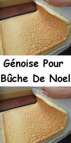 two photos showing how to make a sponge cake with the words gnoise pour bleche de noel on it