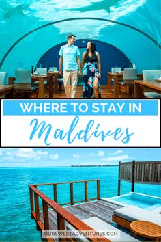 a man and woman walking towards the ocean with text overlay where to stay in malldives