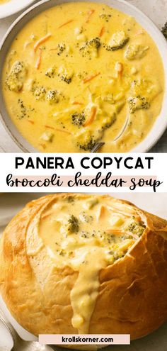 broccoli cheddar soup in a bowl with bread on the side and an image of a panera copycat