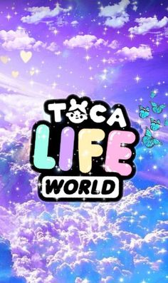 the words toca life world are in front of an image of clouds and stars