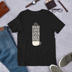 coffee lovers gift,coffee shirt men, coffee tshirt women, Coffee lover tshirt, coffee apparel, coffee lover shirt, funny coffee shirt, All i need is Coffee, Ideas come after coffee funny Quotes polyester Unisex t-shirt,   PERFECT GIFT   🎁 Perfect Gift for your friends, family and coworkers Can't decide what to get for family events, birthdays or special events? Order affordable high quality personalized t-shirts. Everyone loves to buy these. Hurry up and buy now.  SHIRT SPECIFICATIONS AND SIZIN Coffee Funny Quotes, Coffee Apparel, Coffee Quotes Funny, Coffee Outfit, Funny Coffee Shirts, Coffee Ideas, Men Coffee, Coffee Funny, Coffee Shirt