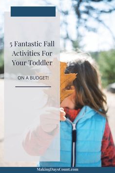 The fall is here and you need some ideas on what to do with your toddler. Here are 5 fall things to do on a budget. Fall Things, Fall Activities, Fall Is Here, Autumn Activities