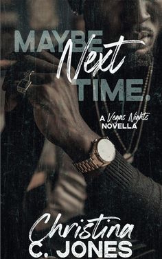 a man with a watch on his wrist in front of a poster that says maybe next time