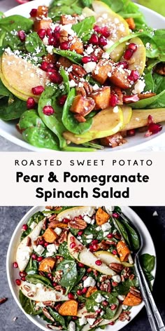 two plates filled with different types of food and the words roasted sweet potato, pear & pomegranate spinach salad