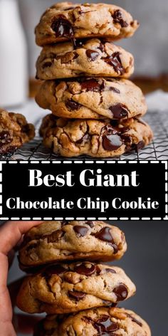 chocolate chip cookies stacked on top of each other with the words best giant chocolate chip cookies