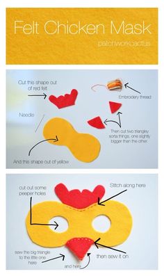 the instructions to make a felt chicken mask for kids with pictures and text on it