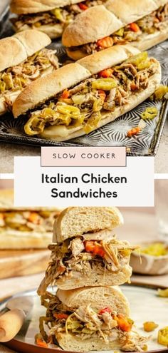 several sandwiches stacked on top of each other with the words slow cooker italian chicken sandwiches