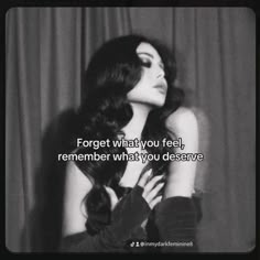 a black and white photo with a quote on it that says forget what you feel