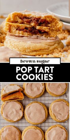 brown sugar pop tart cookies on a cooling rack with the words brown sugar pop tart cookies