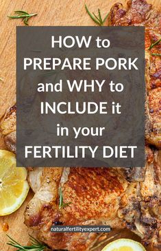 how to prepare pork and why to include it in your fetily diet