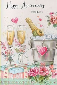 a happy anniversary card with champagne and roses