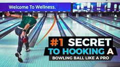 a bowling game with the words'1 secret to hooking a bowling ball like a pro '