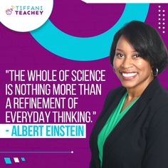 a woman smiling in front of a purple and blue background with the quote, the whole of science is nothing more than a refinement of everyday thinking