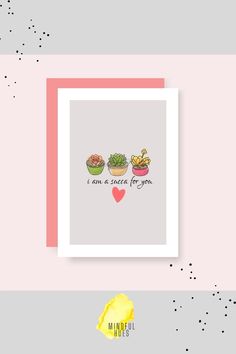 a greeting card with three succulents and the words i am a special for you