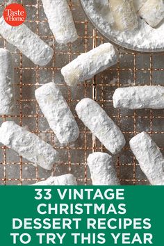 the cover of 33 vintage christmas dessert recipes to try this year, including cookies and marshmallows