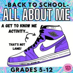 a purple shoe with the words back to school all about me on it and an image of