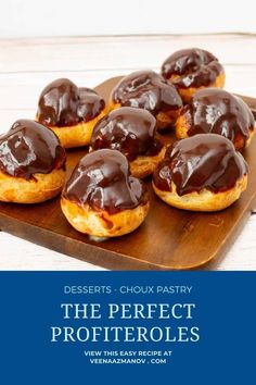 desserts - choux pastry the perfect profiteroles