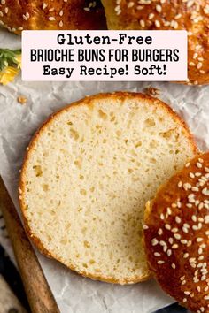 the buns are ready to be eaten and put on wax paper with text overlay that reads gluten - free brioche buns for burgers easy recipe soft