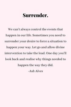 a pink background with the words,'we can't always control the events that happen in our life sometimes you need to