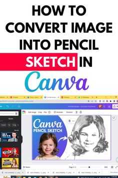 how to convert image into pencil in canva with photoshopped images and text