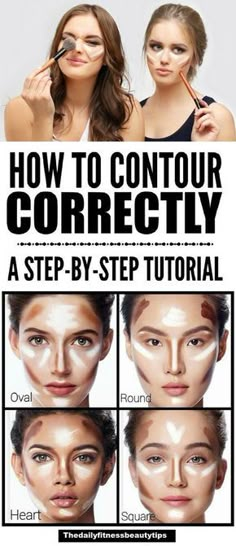 Beauty // How to contour and highlight for your face shape in 5 easy steps. Contour Makeup Steps, Face Contouring Makeup Tutorial, Face Makeup Steps, Face Shape Contour, Face Contouring Makeup, How To Contour, Contour Makeup Tutorial, Contour And Highlight, Contouring Makeup