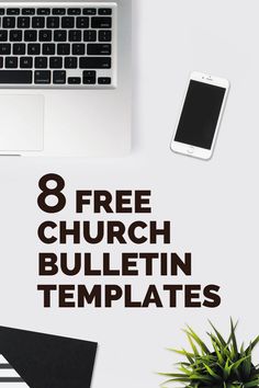 the 8 free church bulletin templates are great for students to use in their homes