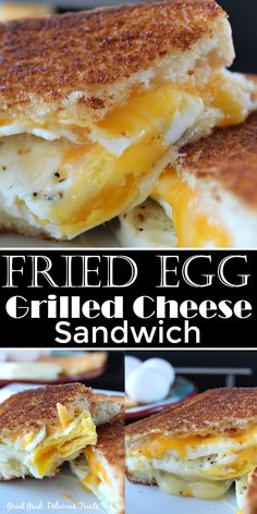 grilled cheese sandwich cut in half and stacked on top of each other with the words, fried egg grilled cheese sandwich