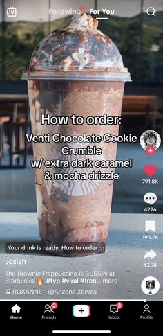 an image of a drink with the text how to order venti chocolate cookie on it