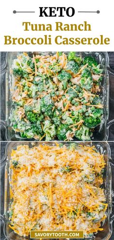 broccoli casserole in a glass dish with text overlay that reads keto tuna ranch broccoli casserole