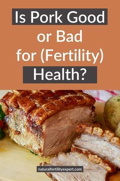 Is pork a good choice for your diet when trying to conceive? Learn how this nutrient-dense meat, when properly prepared, can support your fertility health. Packed with vitamins and minerals like B12, zinc, and iron, pork can help improve egg and sperm quality, making it one of the foods that are good for fertility. Discover the best fertility foods and how to incorporate nutrient-rich options like pork into your fertility diet. More about natural fertility at www.naturalfertilityexpert.com. Fertility Health, Improve Fertility, Fertility Diet, Natural Fertility, Man Food, Trying To Conceive