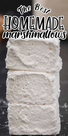 homemade marshmallows stacked on top of each other