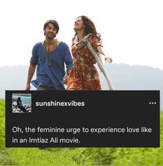 a man and woman walking through a lush green field with the caption sunshineexivbes oh, the feminine urge to experience love like in an imitaz all movie