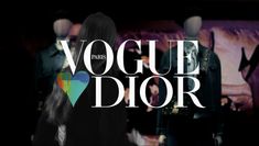 two mannequins with the words voge dior in front of them