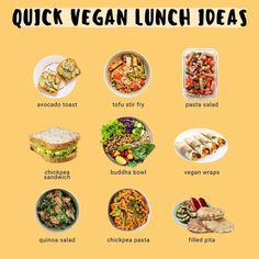 a poster with the words quick vegan lunch ideas on it and pictures of different foods