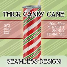 a tall red and green candy cane with the words, thick candy cane on it