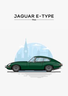 the jaguar e - type poster is shown in green