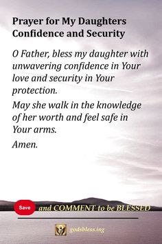 Prayer for My Daughters Confidence and Security Prayer For Daughter, Prayers For Baby, Prayers For My Daughter, Getting Closer To God, Prayer For Mothers, Prayer For Baby, Prayer For My Children, Family Prayer, Mom Prayers